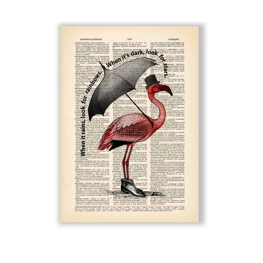 flamingo art print featuring "When it rains, look for rainbows" quote