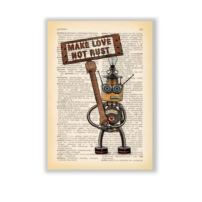 Quirky robot art print featuring "Make Love, Not Rust" sign and vintage elements